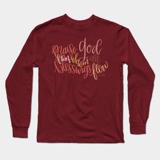 Praise God Long Sleeve T-Shirt